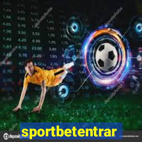sportbetentrar