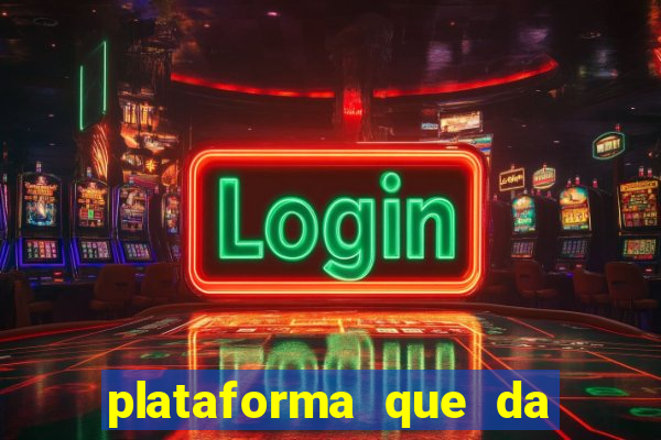 plataforma que da dinheiro no cadastro sem deposito