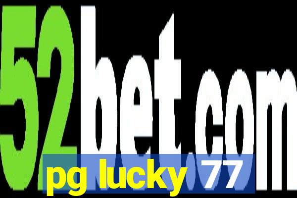 pg lucky 77