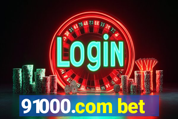 91000.com bet