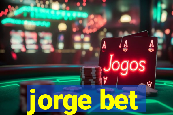 jorge bet