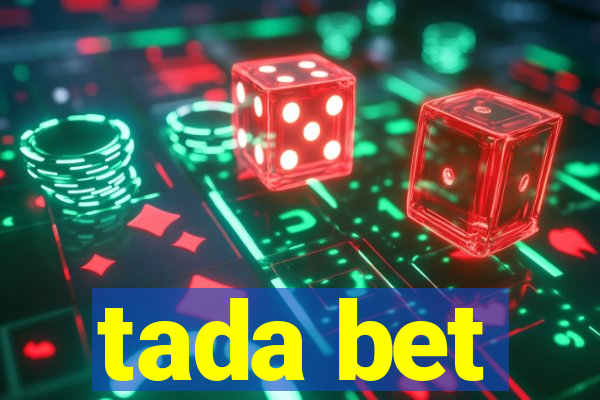 tada bet