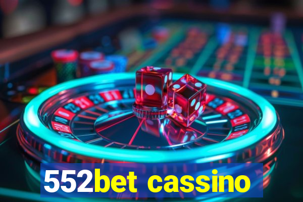 552bet cassino