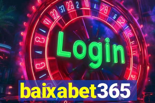 baixabet365