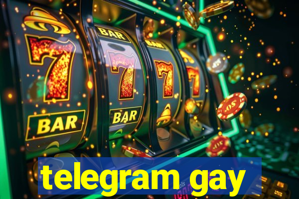 telegram gay