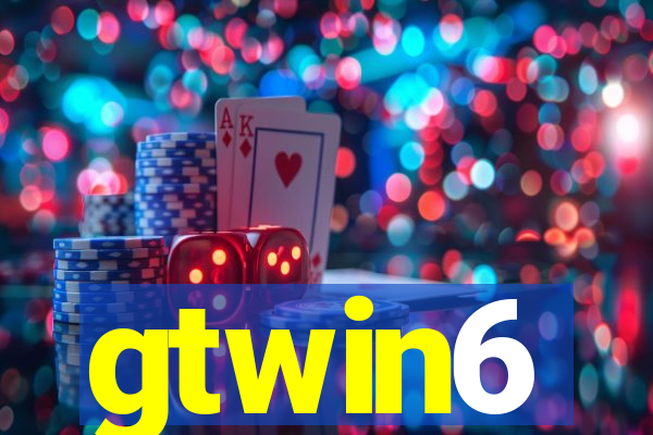 gtwin6