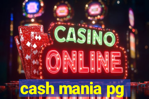 cash mania pg