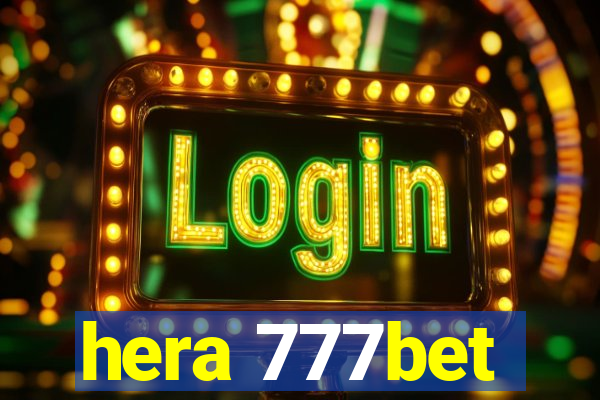 hera 777bet