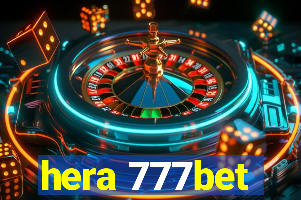 hera 777bet