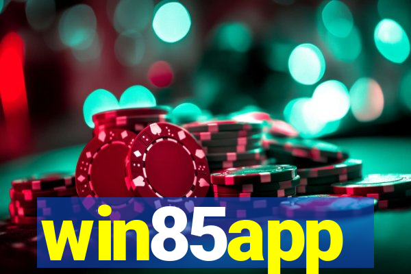 win85app