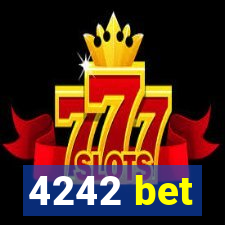 4242 bet