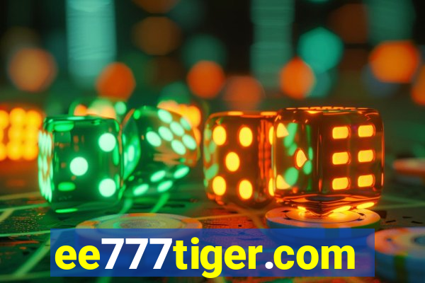 ee777tiger.com