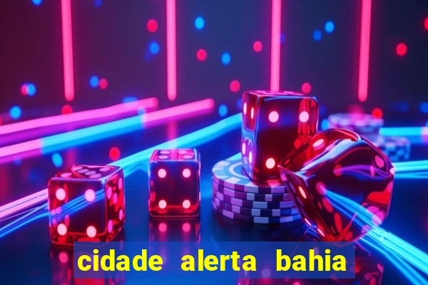 cidade alerta bahia adelson carvalho hoje