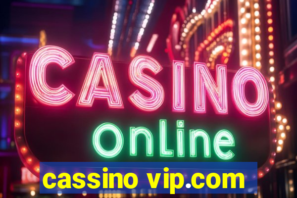 cassino vip.com