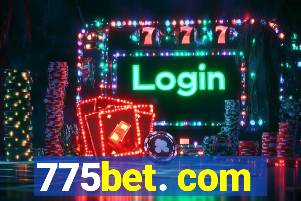 775bet. com
