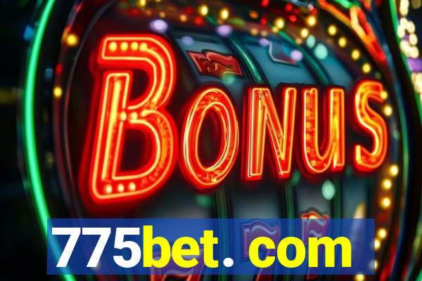 775bet. com