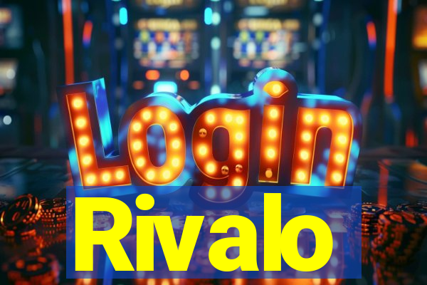 Rivalo