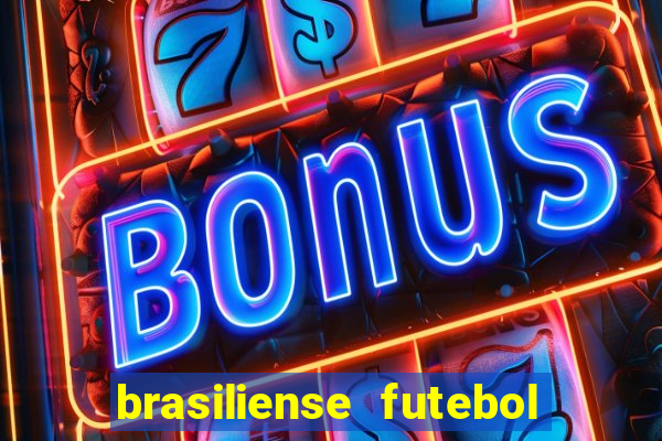 brasiliense futebol clube maior de 18