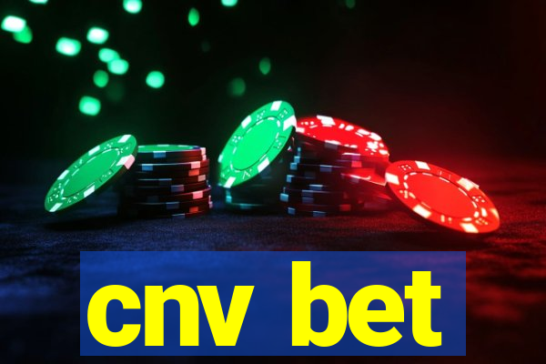 cnv bet