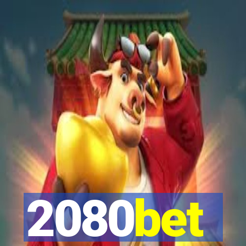 2080bet