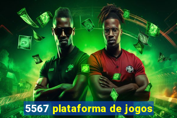 5567 plataforma de jogos