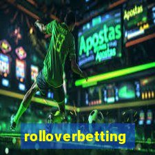 rolloverbetting