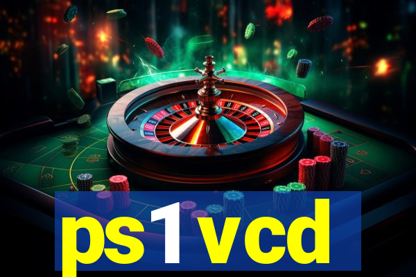 ps1 vcd