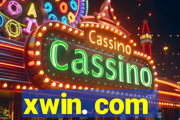 xwin. com