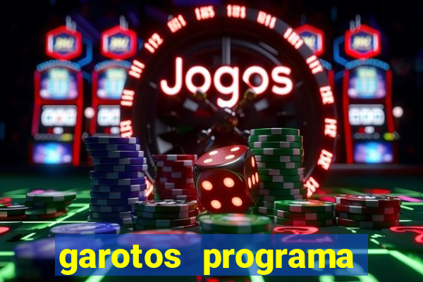 garotos programa zona leste
