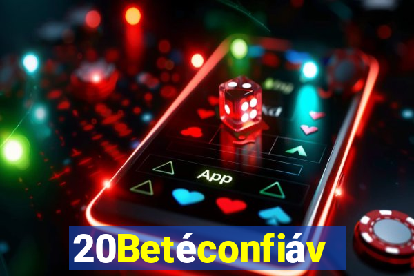 20Betéconfiável