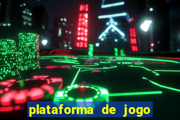 plataforma de jogo que ganha dinheiro no cadastro