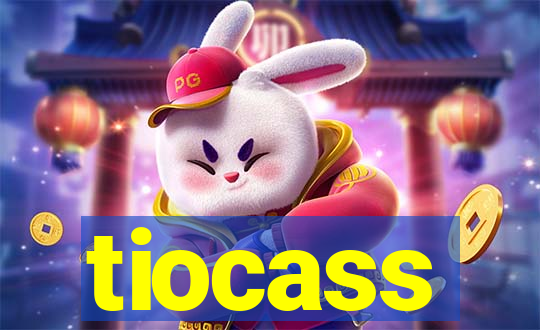 tiocass