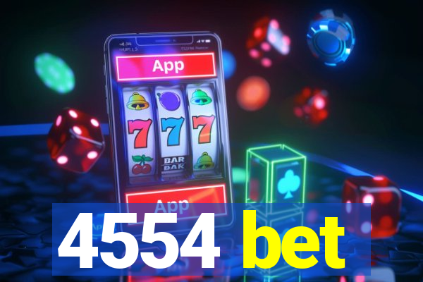 4554 bet