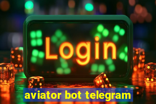 aviator bot telegram