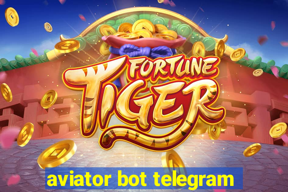 aviator bot telegram