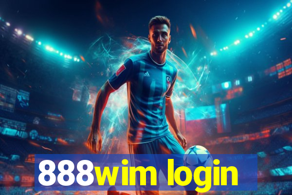 888wim login