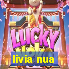 livia nua