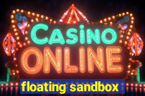 floating sandbox