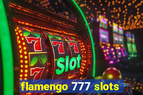 flamengo 777 slots