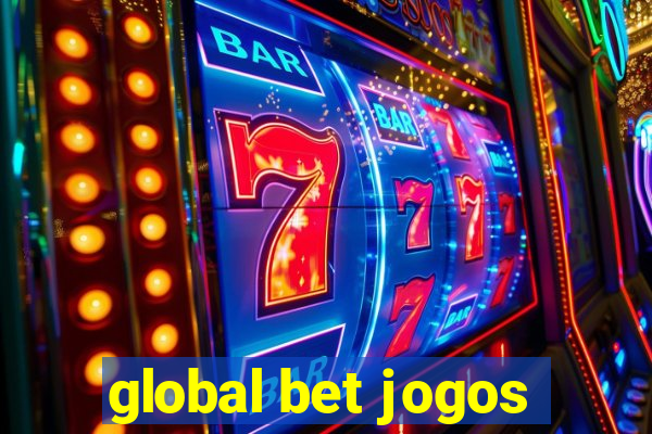 global bet jogos