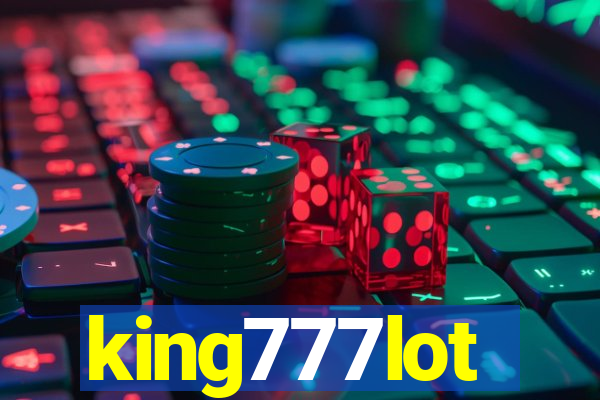 king777lot