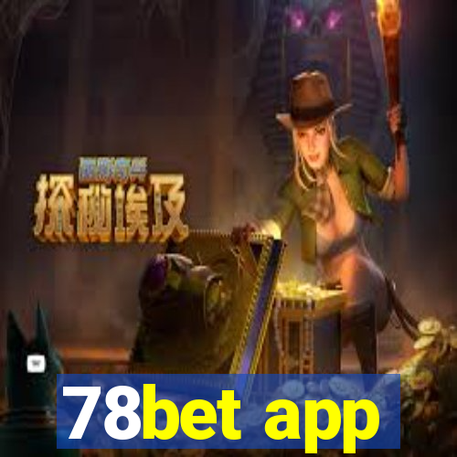 78bet app