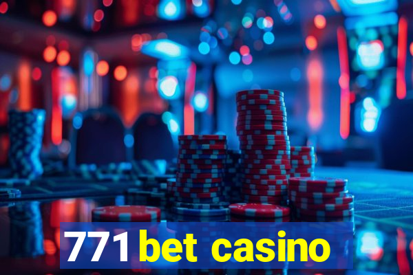 771 bet casino