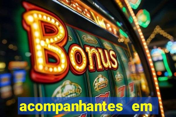 acompanhantes em cruz das almas