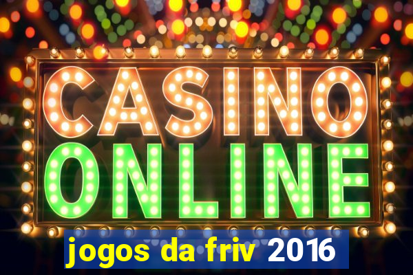 jogos da friv 2016