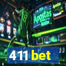411 bet