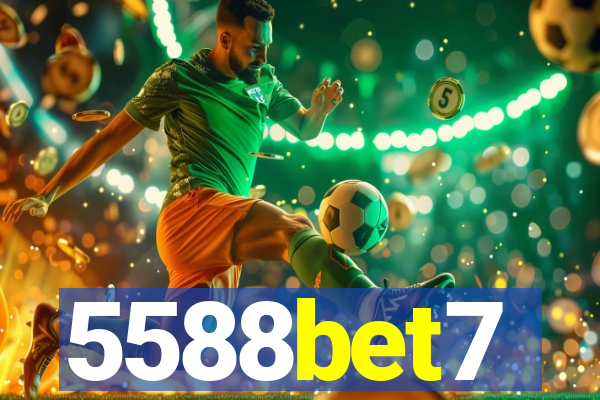 5588bet7