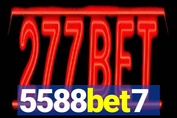 5588bet7