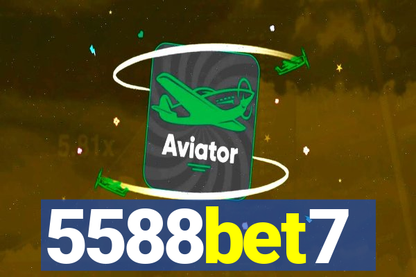 5588bet7