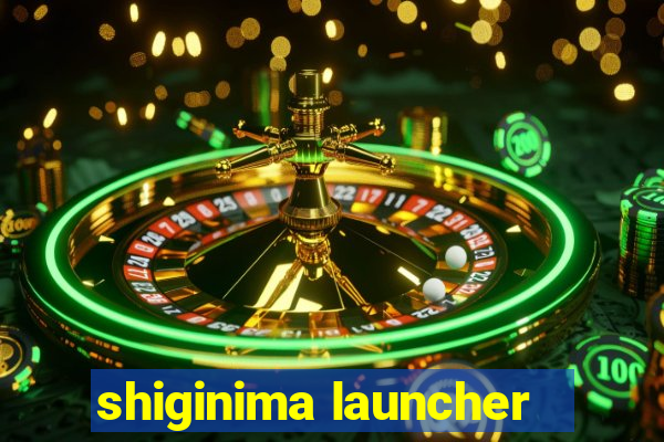 shiginima launcher